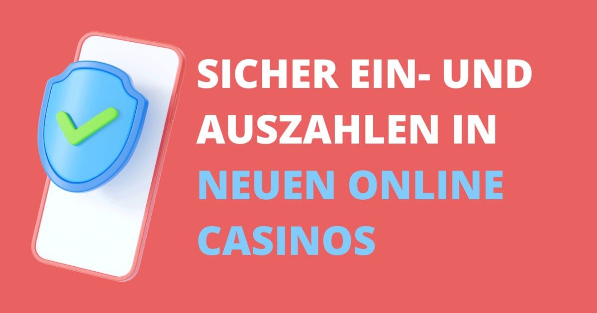 Neue Online Casinos